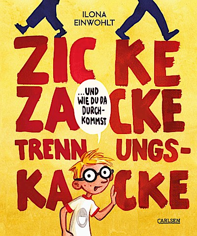 Zicke zacke Trennungskacke – und wie du da dur...
