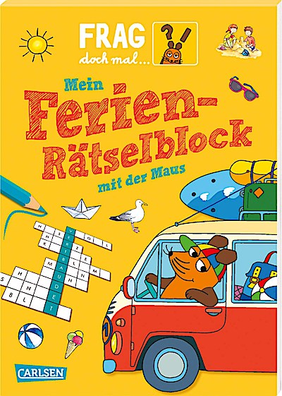 Frag doch mal ... die Maus: Mein Ferien-Rätselblock mit ...