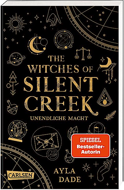 The Witches of Silent Creek 1: Unendliche Macht