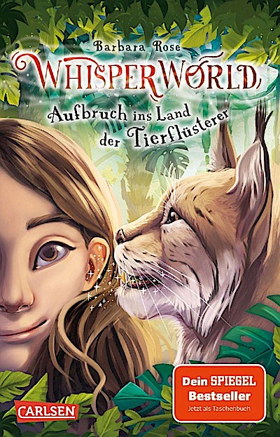 Whisperworld 1: Aufbruch ins Land der Tierflüsterer (TB)