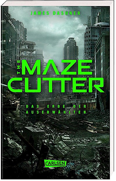 The Maze Cutter - Das Erbe der Auserwählten (T...
