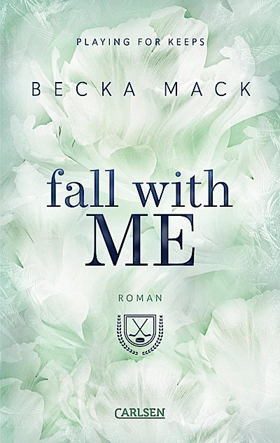 Fall With Me (Playing for Keeps 4)