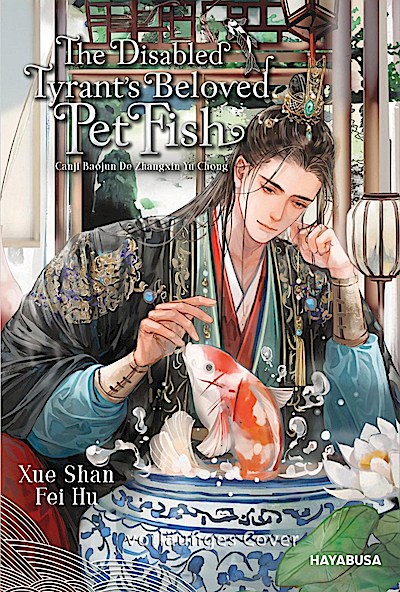 The Disabled Tyrant’s Beloved Pet Fish 1