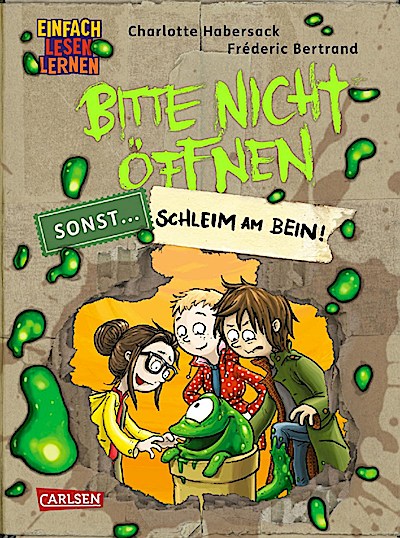 Bitte nicht öffnen, sonst (2) Schleim am Bein!