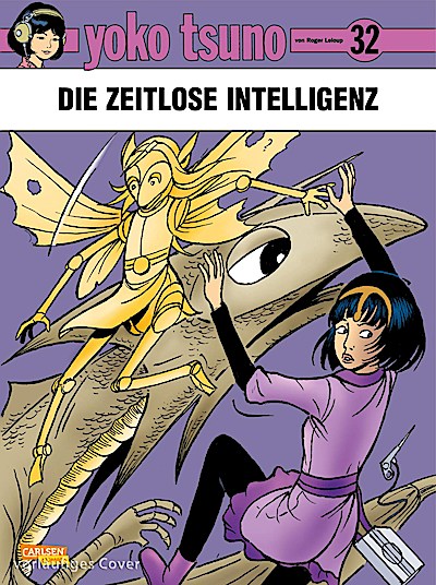 Yoko Tsuno 32: Die zeitlose Intelligenz