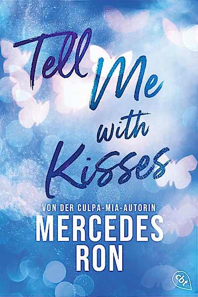 Tell Me with Kisses