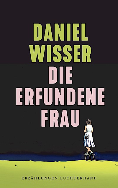 Die erfundene Frau