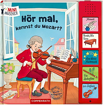 Hör mal, kennst du Mozart?