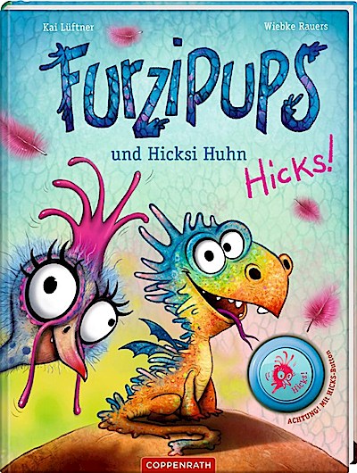 Furzipups (2) und Hicksi Huhn (mit Soundbutton)