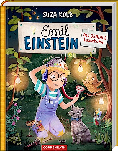 Emil Einstein (6) - Das geniale Lauschofon