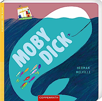 Klassiker für Kleine: Moby Dick (Pappe)