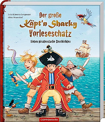 Der große Käpt’n Sharky Vorleseschatz - 7 Geschichten