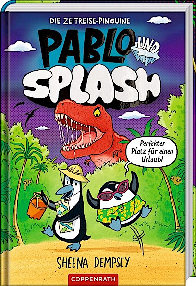 Pablo & Splash (1) - Die Zeitreise-Pinguine