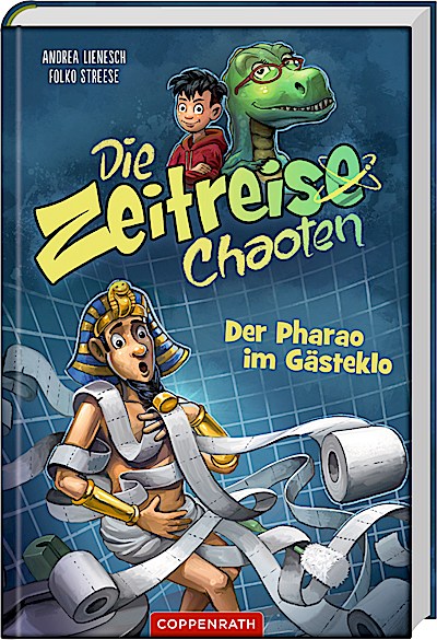 Die Zeitreise-Chaoten (Bd. 1)