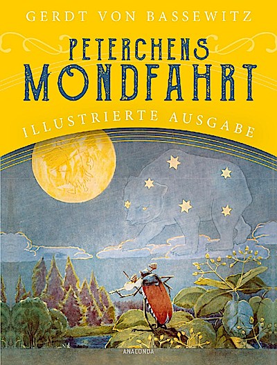 Peterchens Mondfahrt (Illustrierte Ausgabe)