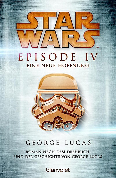 Star Wars: Episode IV - Eine neue Hoffnung