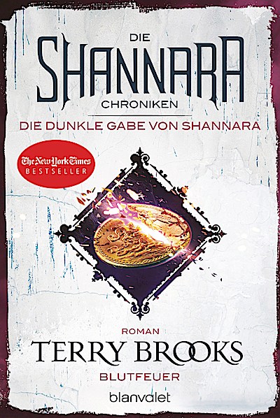 Die Shannara-Chroniken: Die dunkle Gabe von Shannara 2 - Blutfeuer