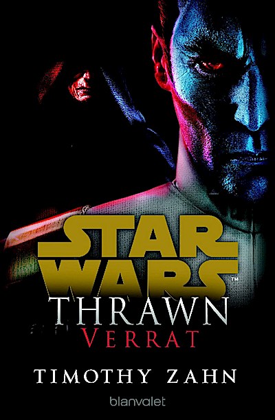 Star Wars: Thrawn - Im Dienst des Imperiums 3: Verrat