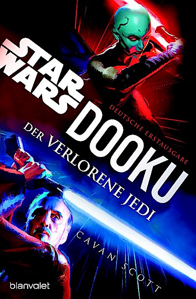 Star Wars: Dooku - Der verlorene Jedi