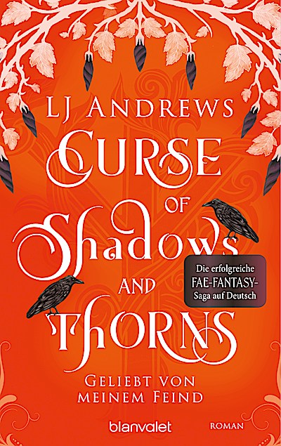 Curse of Shadows and Thorns - Geliebt von mein...