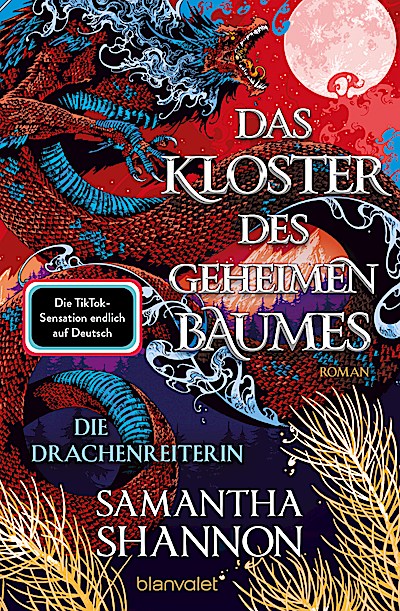 Das Kloster des geheimen Baumes - Die Drachenreiterin