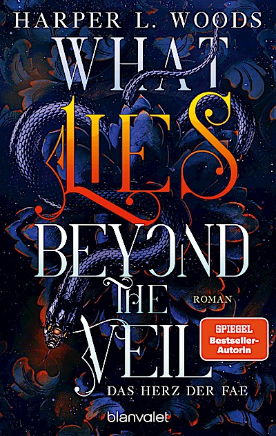 What Lies Beyond the Veil - Das Herz der Fae