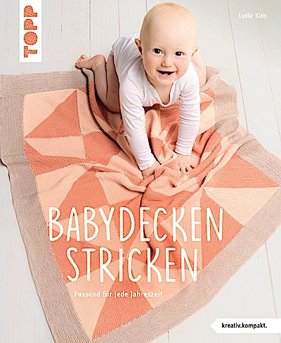 Babydecken stricken (kreativ.kompakt.)