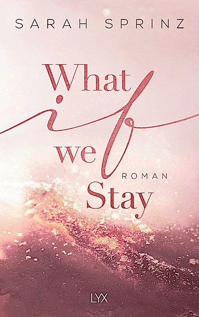 What if we Stay