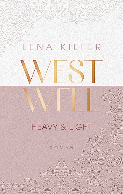 Westwell - Heavy & Light