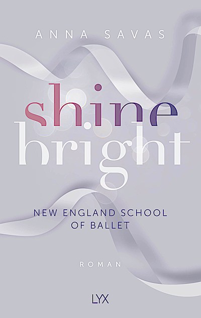 Shine Bright - New England School of Ballet