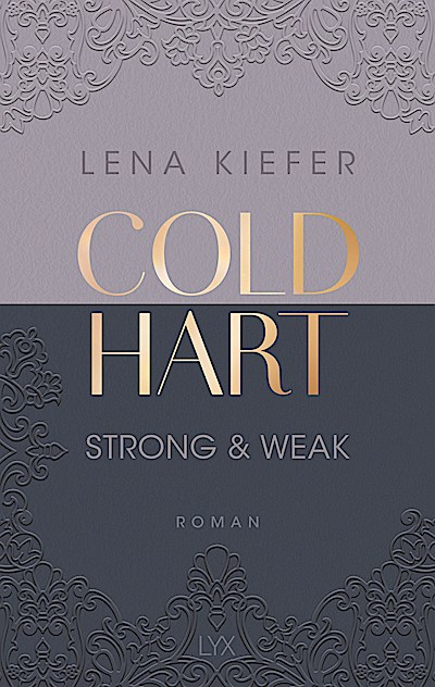 Coldhart - Strong & Weak