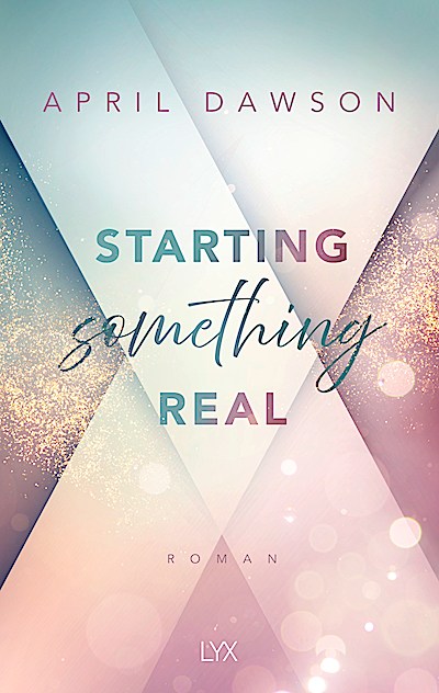 Starting Something Real