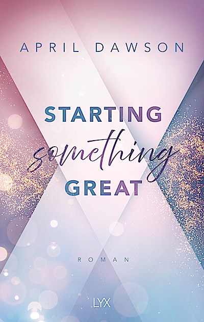 Starting Something Great
