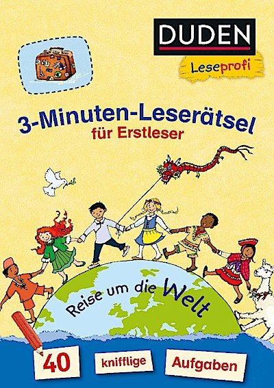 Duden Leseprofi - 3-Minuten-Leserätsel für Erstleser: Reise