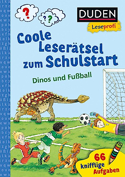 Duden Leseprofi - Coole Leserätsel zum Schulstart - Dinos u