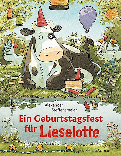 Lieselotte - Ein Geburtstagsfest für Lieselotte (Bilderbuch)