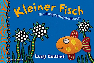 Kleiner Fisch (Ein Fingerpuppenbuch)