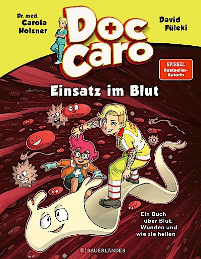 Doc Caro (2) - Einsatz im Blut