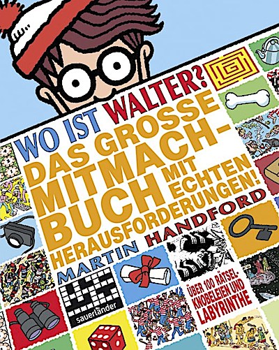 Wo ist Walter? Das große Mitmachbuch mit echten Herausforde