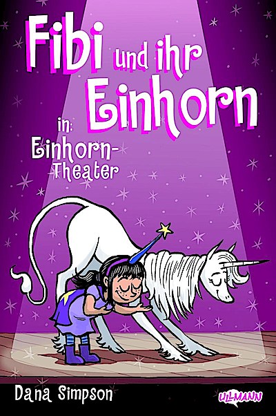Fibi und ihr Einhorn (Bd. 8.) – Einhorn-Theater (Comics für
