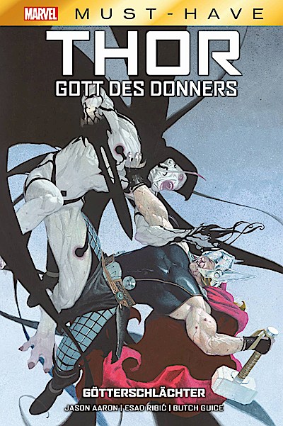 Marvel Must-Have: Thor: Gott des Donners - Göt...