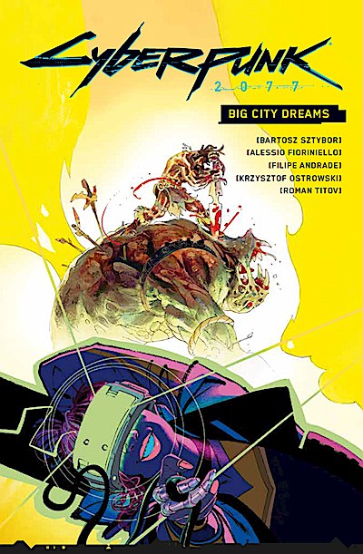 Cyberpunk 2077 Comics: Big City Dreams