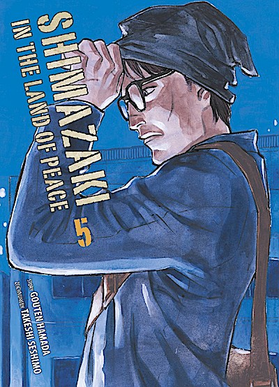 Shimazaki in the Land of Peace 05