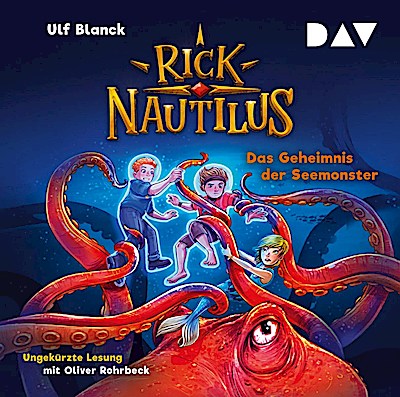 Rick Nautilus 10 - Das Geheimnis der Seemonster