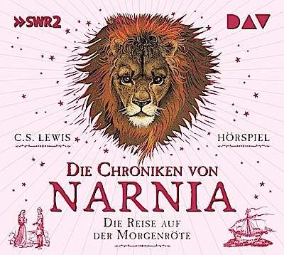 Die Chroniken von Narnia 5 - Die Reise auf der Morgenröte