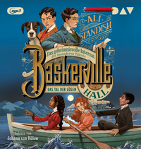 Baskerville Hall 3 - Das Tal der Lügen (mp3)