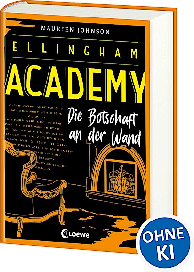 Ellingham Academy (Band 3) - Die Botschaft an ...