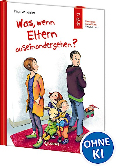 Was, wenn Eltern auseinandergehen? (Starke Kin...