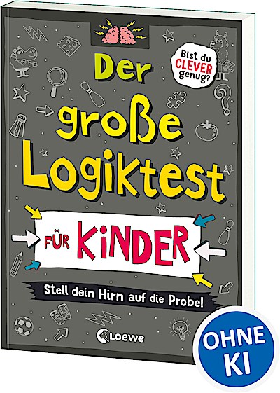 Der große Logiktest für Kinder - Stell dein Hi...