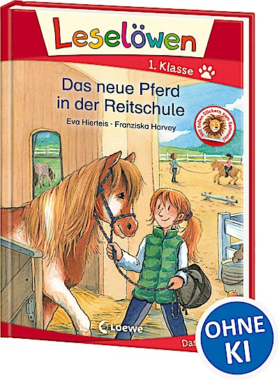 Leselöwen 1. Klasse - Das neue Pferd in der Re...